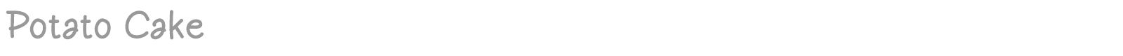 Potato Cake font preview